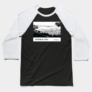 Federal Way Washington Baseball T-Shirt